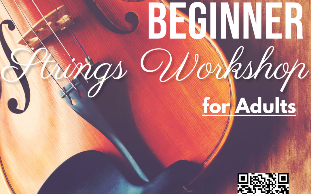 Beginner Strings Workshop for Adults