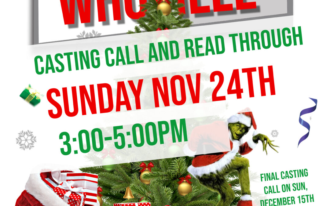 Holiday in Whoville Casting Call