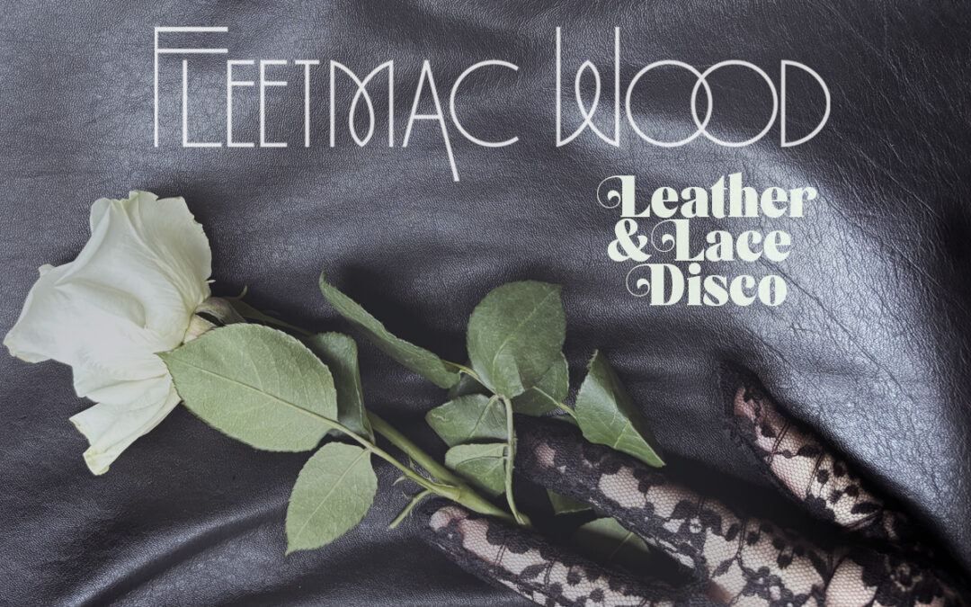 Fleetmac Wood Leather & Lace Disco