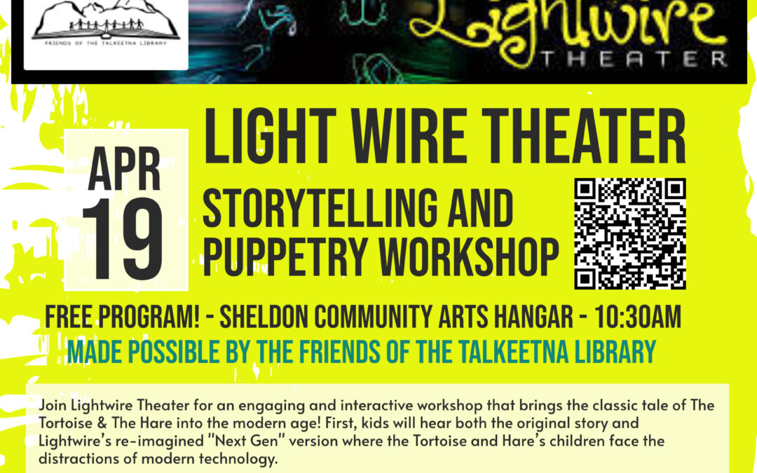 Lightwire Theater Storytelling and Puppetry Workshop