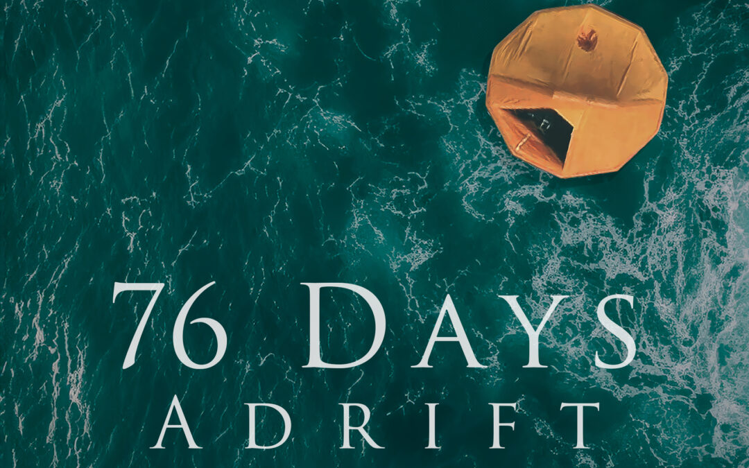 76 Days Adrift