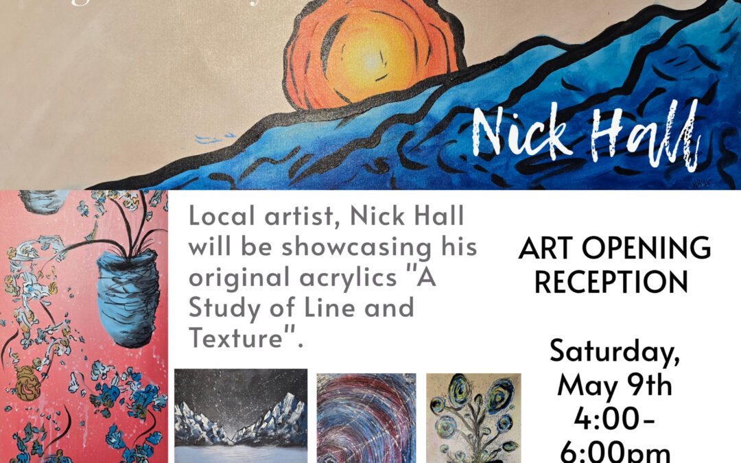 Nick Hall Art Opening